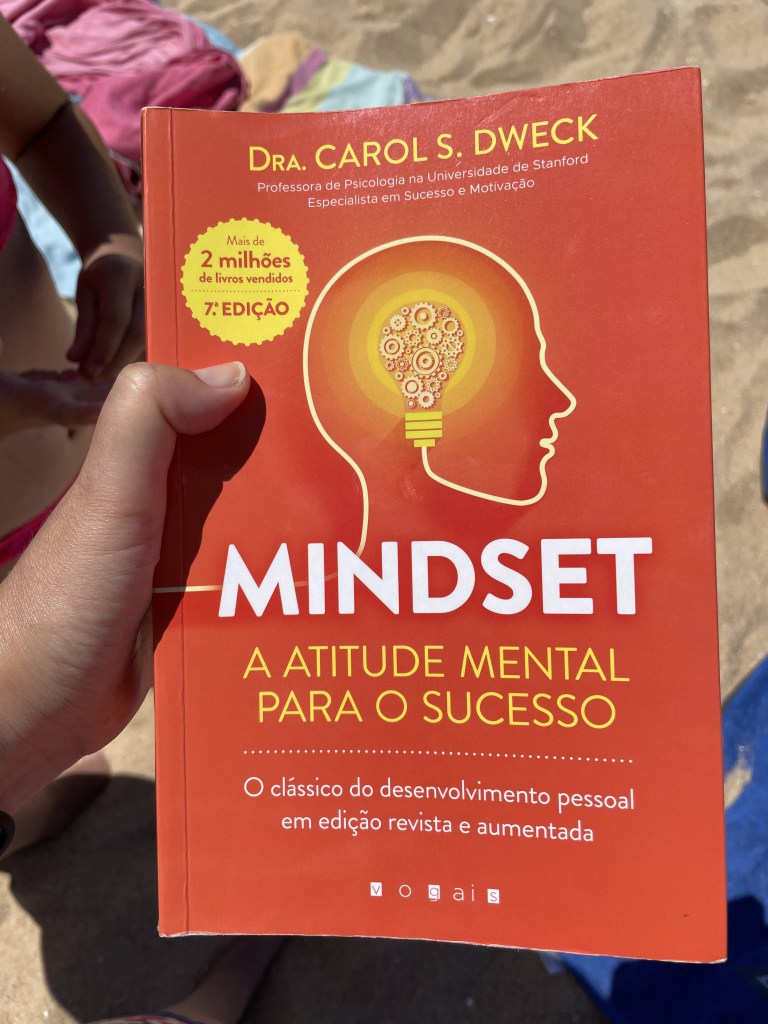 Mindset - A Atitude Mental para o Sucesso, de Carol S. Dweck